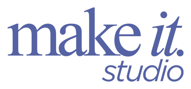 make it. studio